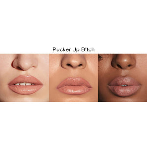 Pucker Up B!tch Lipstick